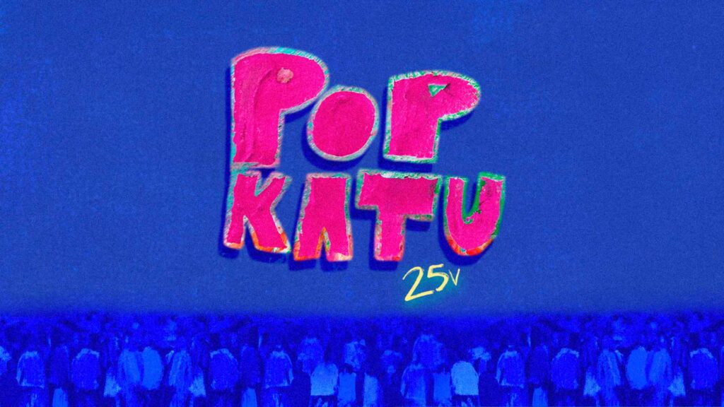 Popkatu 25 vuotta.